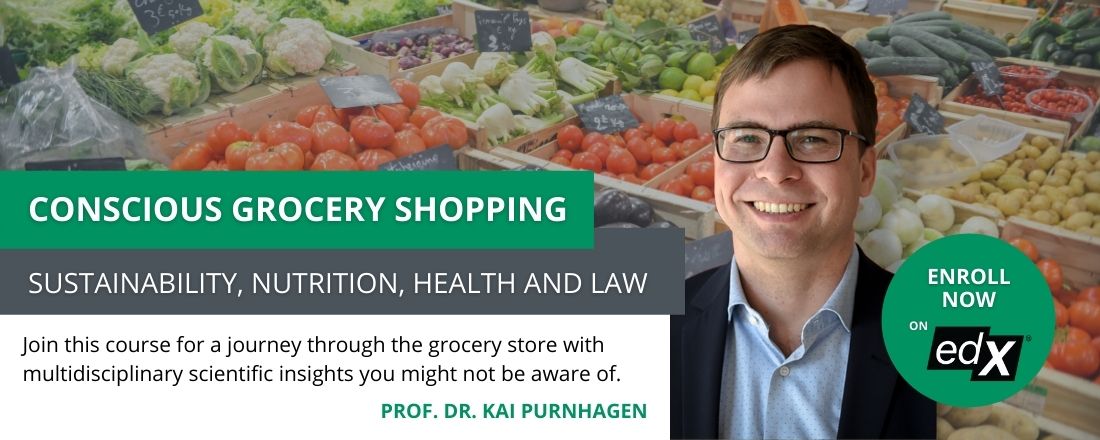 MOOC #4: Conscious Grocery Shopping: Sustainability, Nutrition, Health and Law