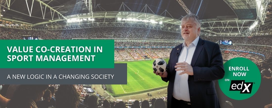MOOC #1: Value Co-Creation in Sport Management – A New Logic in a Changing Society
